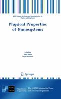 Physical Properties of Nanosystems 9400700431 Book Cover