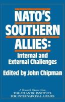 NATO's Southern Allies (Routledge/Soas Contemporary Politics and Culture in the Midd) 0415004853 Book Cover