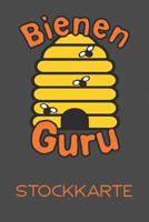 Bienenguru Stockkarte: Einfache Stockkarte mit 120 Seiten tabellarische Aufzeichnungsvorlagen zum Dokumentieren und Nachvollziehen 109898322X Book Cover