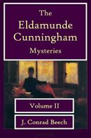 The Eldamunde Cunningham Mysteries Volume 2 192798100X Book Cover