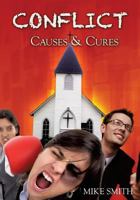 Conflict: Causes and Cures 1629522325 Book Cover