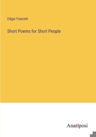Short Poems for Short People 3382172267 Book Cover
