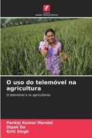 O uso do telemóvel na agricultura (Portuguese Edition) 6208849217 Book Cover