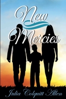 New Mercies B0HHQ1KTQZ Book Cover