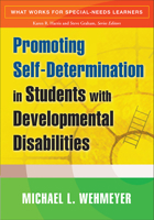 Promoting Self-Determination in Students with Developmental Disabilities 1593854609 Book Cover