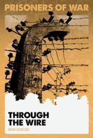 Through the Wire 1680763512 Book Cover
