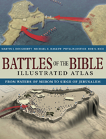 Battles of the Bible Illustrated Atlas 1838866485 Book Cover