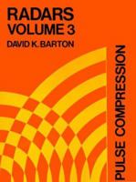 Pulse Compression (Radars, Volume 3) 0890060320 Book Cover