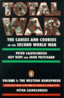 Total War: The Causes and Courses of the Second World War 2 vols. 0140214224 Book Cover