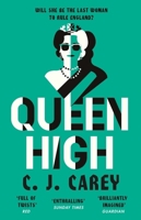 Queen High: Thrilling Dystopian Follow Up to Widowland 1529412072 Book Cover