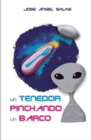 Un Tenedor Pinchando Un Barco 1790655382 Book Cover