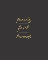 Family Faith Friends: 2020 Weekly and Monthly Planner Faith Inspirational Cover Solid Black 1656554585 Book Cover