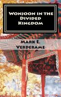 Wonjoon in the Divided Kingdom: The bell at Shen Dao 0615579604 Book Cover