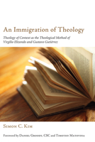 An Immigration of Theology 1610976363 Book Cover