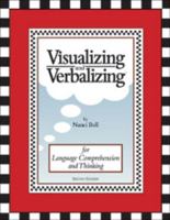 Visualizing and Verbalizing: For Language Comprehension and Thinking 0945856008 Book Cover