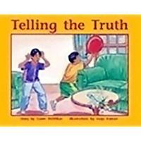 Telling the Truth: Leveled Reader Bookroom Package Green 1418925039 Book Cover