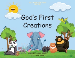 God's First Creations 1088286380 Book Cover