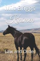 Kinsmen: Law and Order 1731323107 Book Cover