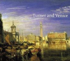 Turner and Venice 185437480X Book Cover