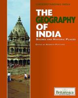 The Geography of India: Sacred and Historic Places 1615301429 Book Cover