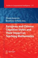 European and Chinese Cognitive Styles and Their Impact on Teaching Mathematics 3642263194 Book Cover