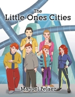 The Little Ones Cities 1957114061 Book Cover