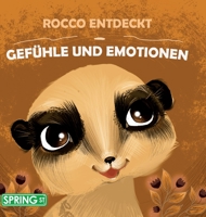 Rocco entdeckt Gefühle und Emotionen 3982310202 Book Cover