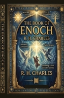 The Book of Enoch 1636525415 Book Cover