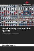 Productivity and service quality 6205766108 Book Cover