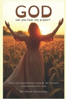 God, can you hear my prayer? B0DXNYS5LX Book Cover