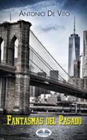 Fantasmas Del Pasado 8893982110 Book Cover