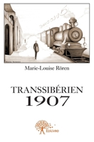 Transsibérien 1907 (French Edition) 2332570047 Book Cover