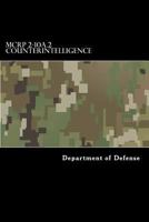 McRp 2-10a.2 Counterintelligence: Formerly McWp 2-6 1546876480 Book Cover