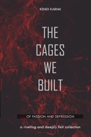 The Cages We Built 9914707181 Book Cover