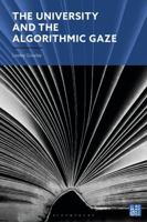 The University and the Algorithmic Gaze 1350281611 Book Cover