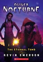 The Eternal Tomb 0545058058 Book Cover