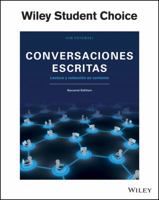 Conversaciones escritas: Lectura y redaccion en contexto, 2nd Edition 111938608X Book Cover