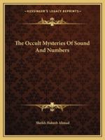 The Occult Mysteries of Sound and Numbers 1162809256 Book Cover