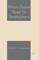 Africa's Elusive Quest for Development 1349532886 Book Cover