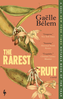 The Rarest Fruit: A Novel B0GLXR92YP Book Cover
