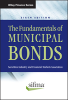 The Fundamentals of Municipal Bonds 0470903384 Book Cover