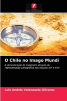 O Chile no Imago Mundi 6203520195 Book Cover