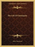 The Cult Of Christianity 1419123378 Book Cover
