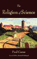 The Religion of Science 1603864008 Book Cover