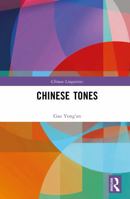 Chinese Tones (Chinese Linguistics) 1041373678 Book Cover