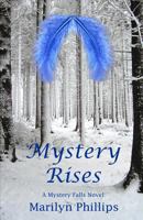 Mystery Rises 1523604719 Book Cover