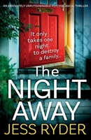 The Night Away 1838889361 Book Cover