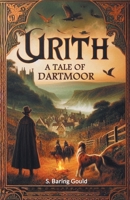 Urith A Tale of Dartmoor 9367140851 Book Cover
