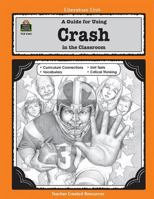 A Guide for Using Crash in the Classroom 0743931637 Book Cover