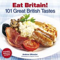 Eat Britain! 1905548397 Book Cover